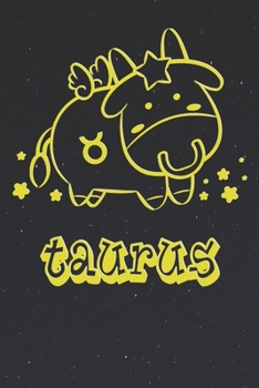 Taurus - My Cute Zodiac Sign Notebook: Horoscope Notepad for Kids - 120 Pages, blanc lined, 6" x 9"  - Astrology Drawing Pad, Diary
