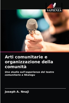 Paperback Arti comunitarie e organizzazione della comunità [Italian] Book