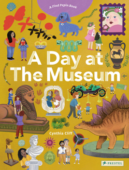 Board book A Day at the Museum: A Find Pepin Book