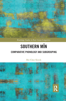 Paperback Southern Min: Comparative Phonology and Subgrouping Book