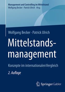 Hardcover Mittelstandsmanagement: Konzepte Im Internationalen Vergleich [German] Book