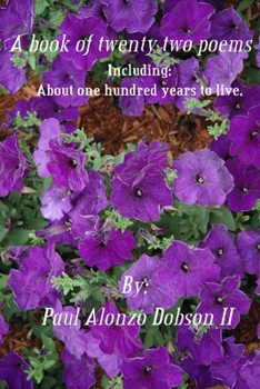 Paperback A book of twenty two poems: About one hundred years to live. Book
