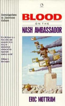 Hardcover Blood on the Nash Ambassador: Investigations in American Culture Book