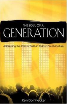 Paperback The Soul of a Generation Book