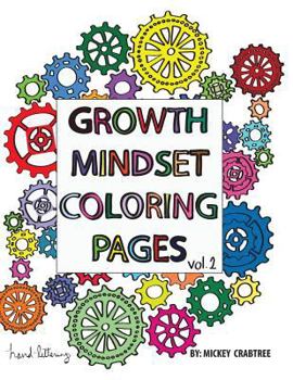 Paperback Growth Mindset Coloring Book: Volume 2 Book