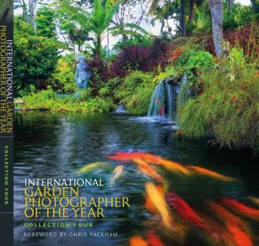 Paperback International Garden Photographer of the Year: Collection Four: Images of a Green Planet Book