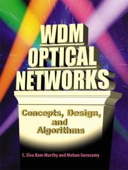 Hardcover Wdm Optical Networks: Concepts, Design, and Algorithms Book