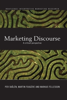 Paperback Marketing Discourse: A Critical Perspective Book