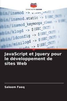 Paperback JavaScript et Jquery pour le développement de sites Web [French] Book