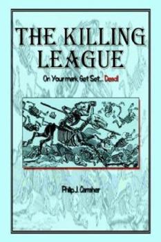 Hardcover The Killing League: On Your Mark, Get Set. . .Dead! Book