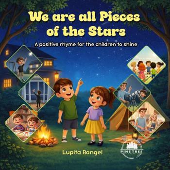 We are all pieces of the stars: A positive rhyme for children to shine