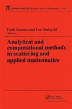 Paperback Analytical and Computational Methods in Scattering and Applied Mathematics Book