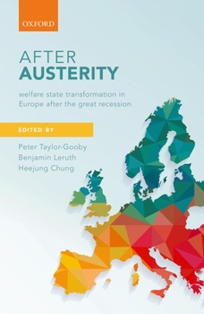 Paperback After Austerity: Welfare State Transformation in Europe After the Great Recession Book