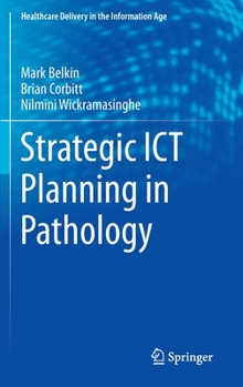 Hardcover Strategic ICT Planning in Pathology Book