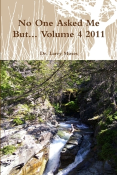 Paperback No One Asked Me But... Volume 4 2011 Book