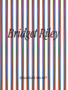 Paperback Bridget Riley: Five Dialogues on Art Book