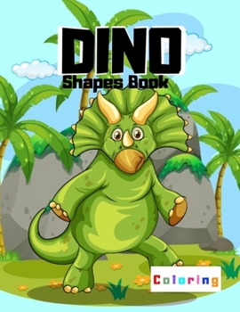 Paperback Dino Shapes Book Coloring: Realistic Dinosaur Designs For Boys and Girls Aged 6-12 T-Rex, Raptors & Terrifyingly Festive Dinosaurs & Animals from Book