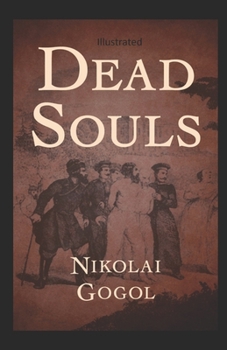 Paperback Dead Souls Illustrated Book