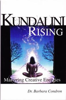 Paperback Kundalin Rising: Mastering Creative Energies Book