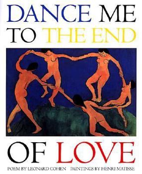 Hardcover Dance Me to the End of Love Book