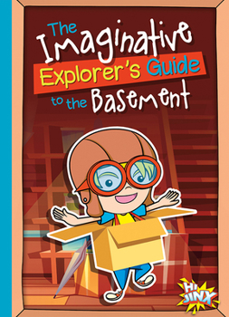 Paperback The Imaginative Explorer's Guide to the Basement Book