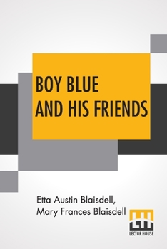 Paperback Boy Blue And His Friends Book