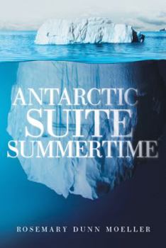 Paperback Antarctic Suite Summertime Book