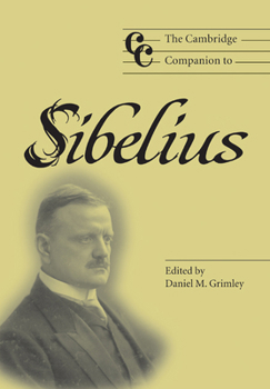 The Cambridge Companion to Sibelius (Cambridge Companions to Music) - Book  of the Cambridge Companions to Music