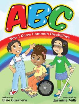 Hardcover ABC: Now I Know Common Disabilities Book