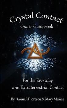 Paperback Crystal Contact: Oracle Deck Guidebook Book