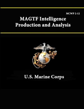 Paperback MCWP 2-12 MAGTF - Intelligence Production and Analysis Book