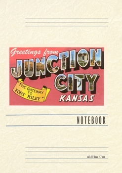 Vintage Lined Notebook Greetings from Junction City