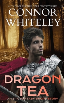 Paperback Dragon Tea: An Epic Fantasy Short Story Book