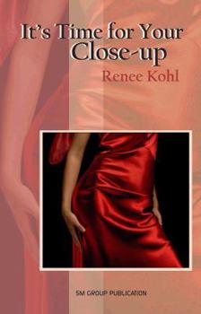 Paperback It's Time for Your Close-Up Book