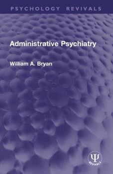 Paperback Administrative Psychiatry Book