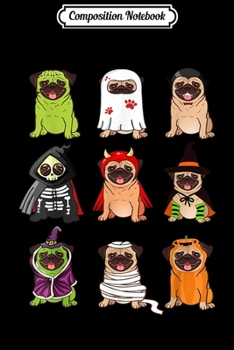 Composition Notebook: Pug Costume Halloween Funny Pugs Dogs Emojis Cool Bulldog  Journal/Notebook Blank Lined Ruled 6x9 100 Pages
