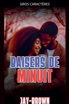 Baisers de minuit (French Edition)