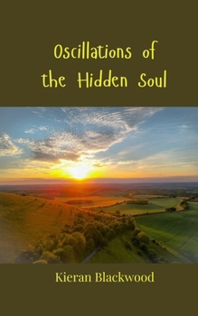 Paperback Oscillations of the Hidden Soul Book