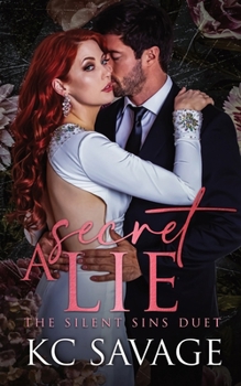Secret Lie - Book #2 of the Silent Sins Duet