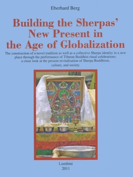 Paperback Building the Sherpas' New Present in the Age of Globalization Book