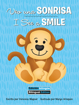 Paperback Veo Una Sonrisa (I See a Smile) Bilingual [Spanish] Book