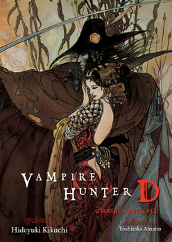 Paperback Vampire Hunter D Omnibus: Book Six Book