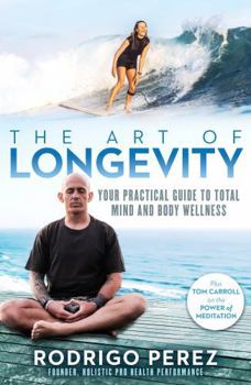 Paperback The Art of Longevity Book