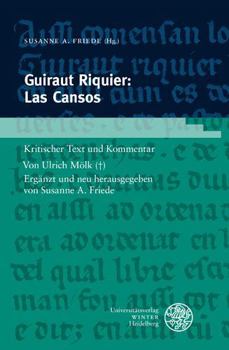 Paperback Guiraut Riquier: Las Cansos: Kritischer Text Und Kommentar [German] Book