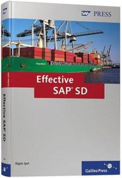 Hardcover Effective SAP SD: Get the Most Out of Your Sap Sd Implementation Book