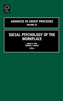 Hardcover Social Psychology of the Workplace Book