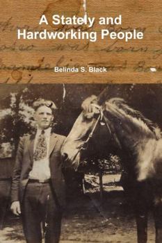 Paperback A Stately and Hardworking People Book