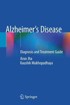 Paperback Alzheimer's Disease: Diagnosis and Treatment Guide Book