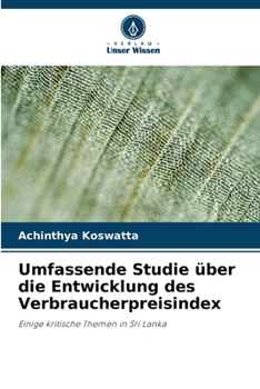 Paperback Umfassende Studie über die Entwicklung des Verbraucherpreisindex [German] Book
