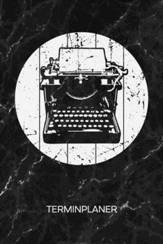 TERMINPLANER: 70er Liebhaber Kalender Retro Dekoration Terminkalender - Steampunk Wochenplaner Vintage Wochenplanung Vintage Taschenkalender Oldschool To-Do Liste Termine (German Edition)